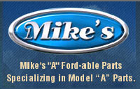 Mike's "A" Ford-able Parts